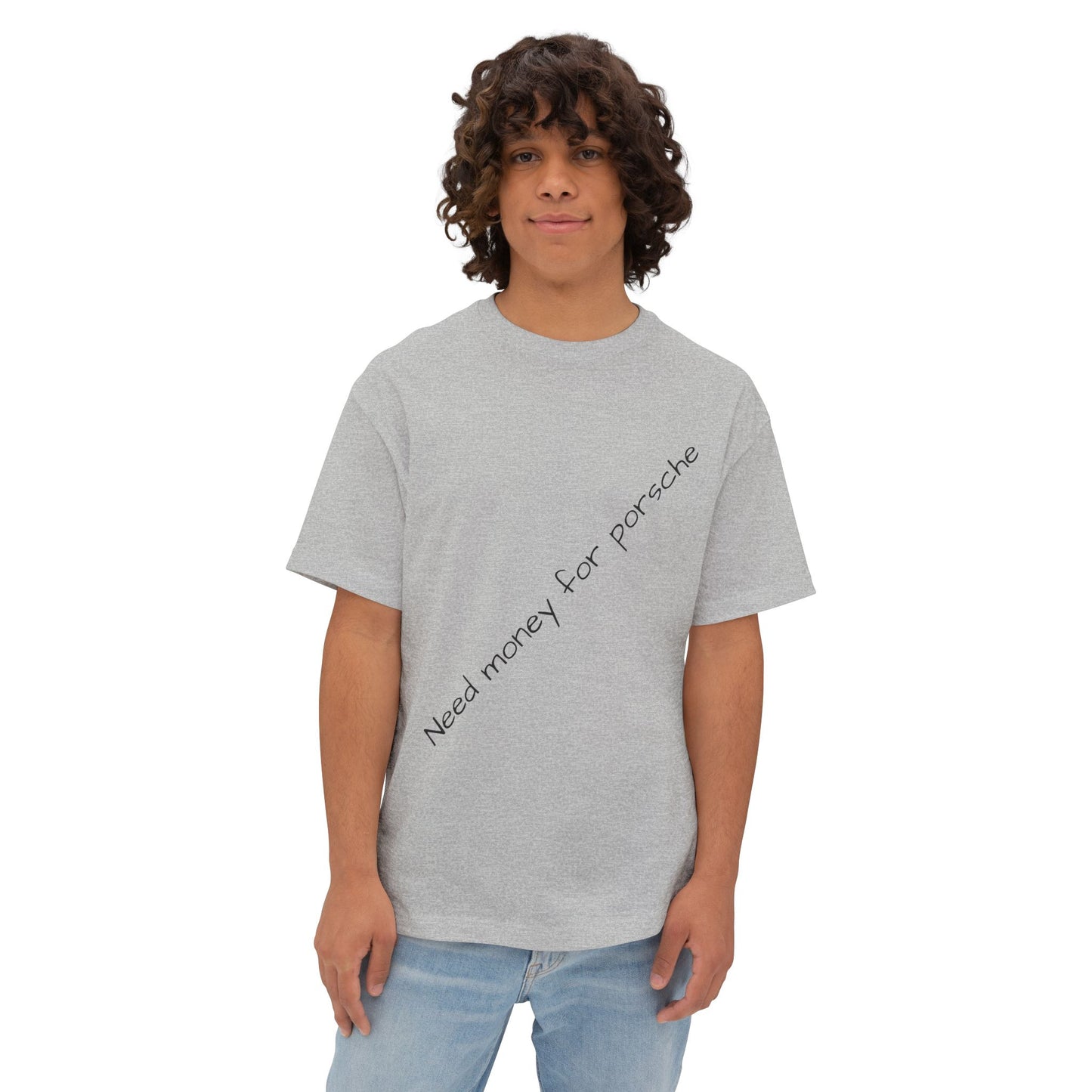 Uni-sex Oversized faded Need money for Porsche T-shirt